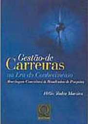 Gestão de Carreiras na Era do Conhecimento