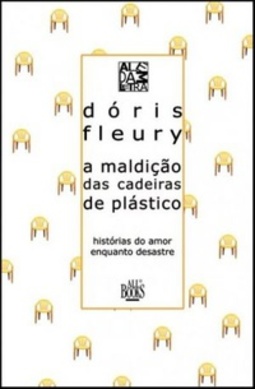 A maldição das cadeiras de plástico