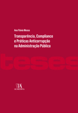 Transparência, compliance e práticas anticorrupção na administração pública