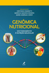 Genômica nutricional: Dos fundamentos à nutrição molecular