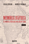 Memória d'áfrica: a temática africana em sala de aula