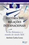 Historia das relações internacionais: a Pax Britannica e o mundo do século XIX