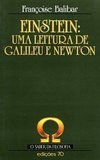 Einstein: uma Leitura de Galileu e Newton - IMPORTADO