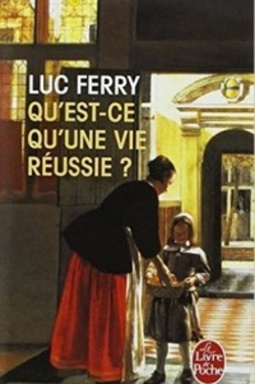 Qu`est-ce qu`une vie réussie?