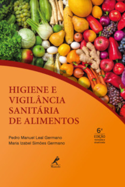 Higiene e vigilância sanitária de alimentos