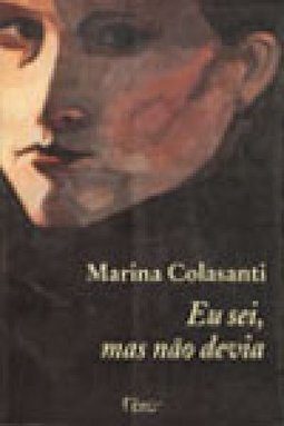 Eu sei, mas não devia