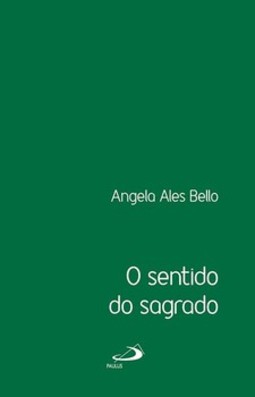 O sentido do sagrado