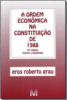 Ordem Economica Na Constituicao De 1988