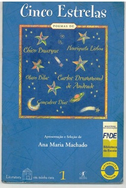 Cinco Estrelas - Apresentação e Seleção de Ana Maria Machado