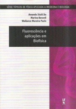 Fluorescência e aplicações em biofísica