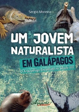 Um Jovem Naturalista Em Galápagos