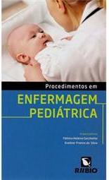 Procedimentos em enfermagem pediátrica
