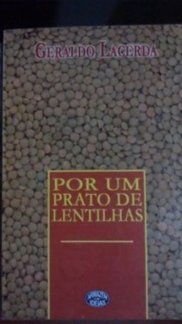 Por um prato de lentilhas