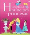 História de Príncipes e Princesas (Coleção Histórias Maravilhosas #1)