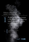 Políticas Educacionais e Regimes Autoritários (Políticas educacionais, ensino e traumas coletivos #01)