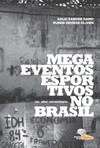 Megaeventos esportivos no Brasil: um olhar antropológico