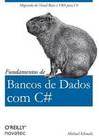 FUNDAMENTOS DE BANCO DE DADOS COM C#