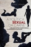 POLITICA SEXUAL DA CARNE
