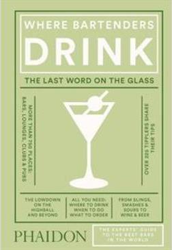 WHERE BARTENDERS DRINK