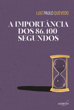 A importância dos 86.400 segundos