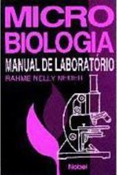Microbiologia: Manual de Laboratório