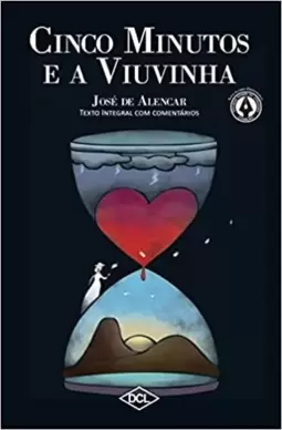 Cinco Minutos E A Viuvinha