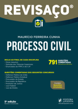 Processo civil: 791 questões comentadas, alternativa por alternativa