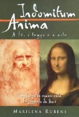 Indomitum Anima: A fé, o tempo e a arte