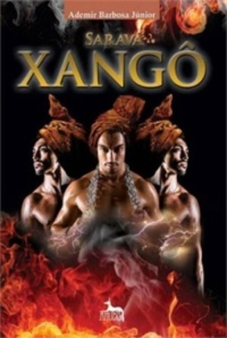 Saravá Xangô