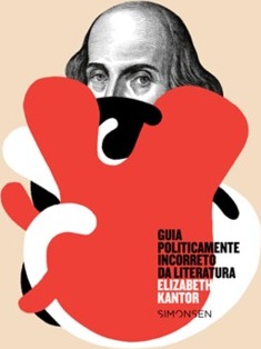 GUIA POLITICAMENTE INCORRETO DA LITERATURA
