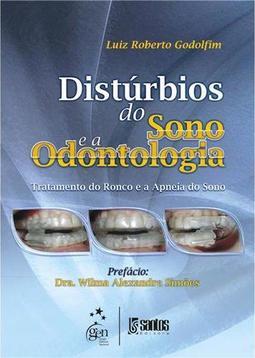 Distúrbios do Sono e a Odontologia