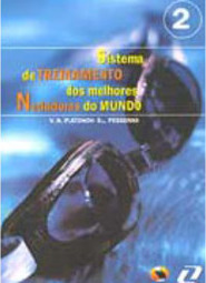 Sistema de Treinamento dos Melhores Nadadores do Mundo - vol. 2