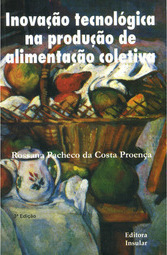 Inovação Tecnológica na Produção de Alimentação Coletiva