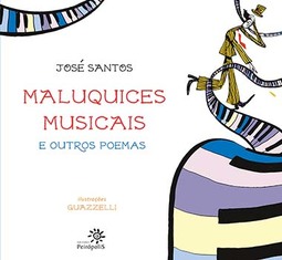 Maluquices musicais e outros poemas