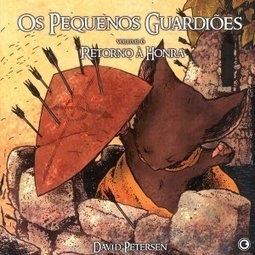 Pequenos Guardiões, Os: Retorno à Honra - vol. 6