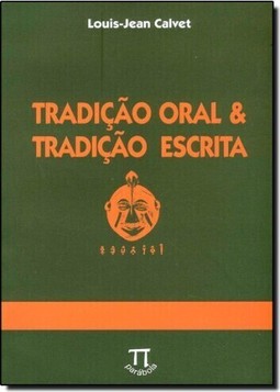Tradicao Oral E Tradicao Escrita