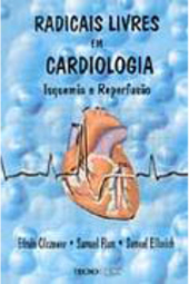 Radicais Livres em Cardiologia: Isquemia e Reperfusão