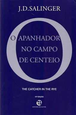 O APANHADOR NO CAMPO DE CENTEIO