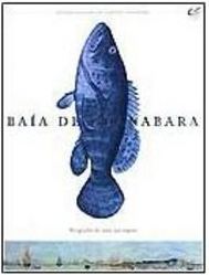 Baia de Guanabara: Biografia de uma Paisagem