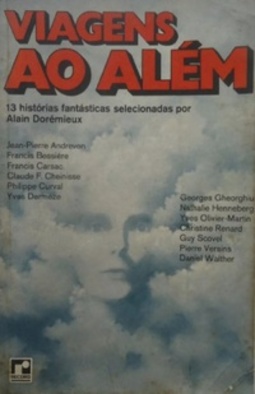 Viagens ao Além: 13 Histórias Fantásticas de Ficção Científica
