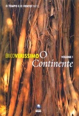 Tempo e o Vento: o Continente, O - vol. 1