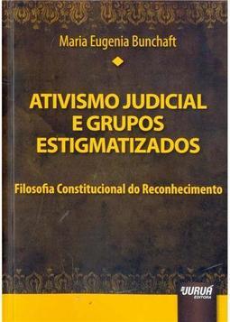 Ativismo Judicial e Grupos Estigmatizados
