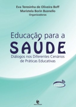 Educação para a saúde: Diálogos nos diferentes cenários de práticas educativas