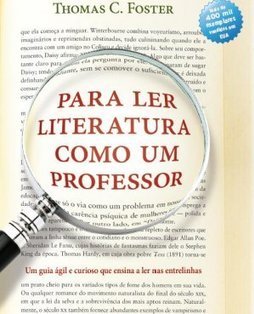PARA LER LITERATURA COMO UM PROFESSOR