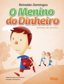 O MENINO DO DINHEIRO