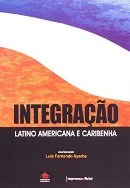 INTEGRAÇAO LATINO AMERICANA E CARIBENHA
