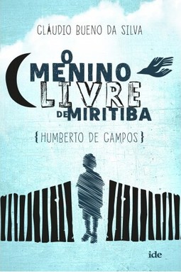 O menino livre de Miritiba