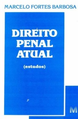 Direito penal atual: (estudos)