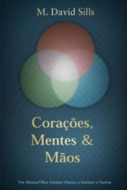 Corações, Mentes e Mãos