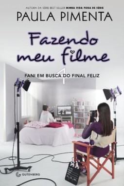 Fazendo meu filme 4: Fani em busca do final feliz